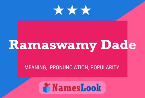 Ramaswamy Dade 名字海报