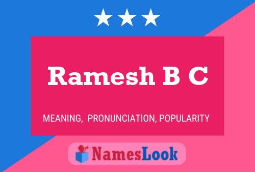 Ramesh B C 名字海报