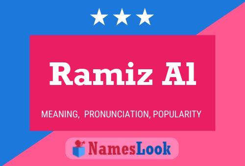 Ramiz Al 名字海报