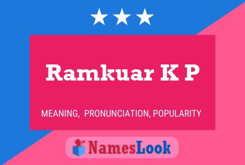 Ramkuar K P 名字海报