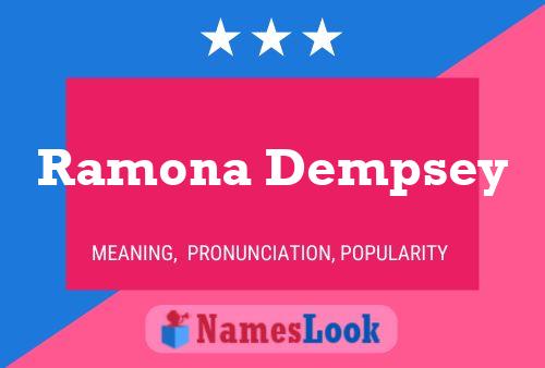 Ramona Dempsey 名字海报