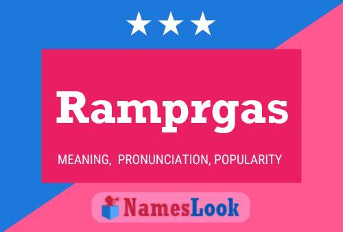 Ramprgas 名字海报