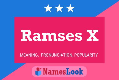 Ramses X 名字海报