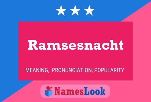 Ramsesnacht 名字海报