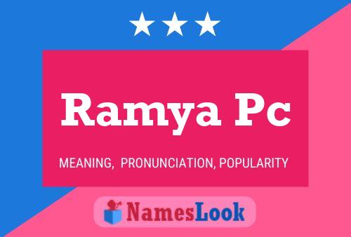 Ramya Pc 名字海报