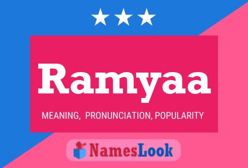 Ramyaa 名字海报