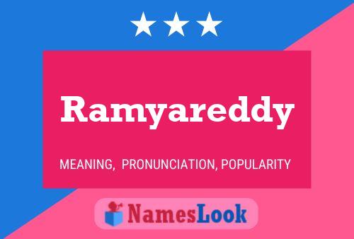 Ramyareddy 名字海报