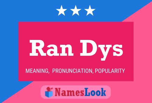 Ran Dys 名字海报