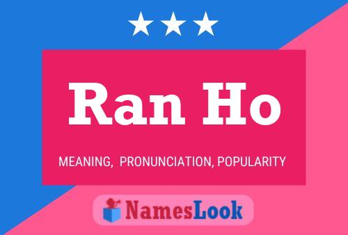 Ran Ho 名字海报