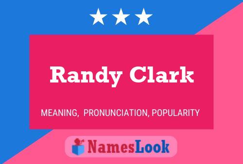 Randy Clark 名字海报