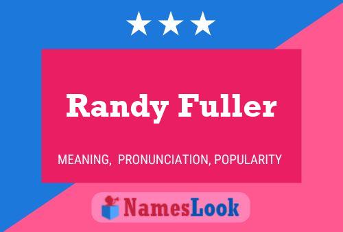 Randy Fuller 名字海报