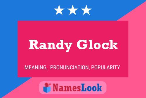 Randy Glock 名字海报