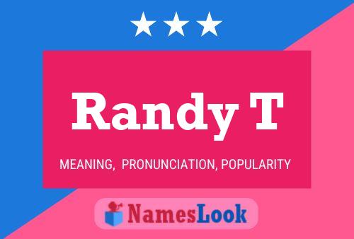 Randy T 名字海报