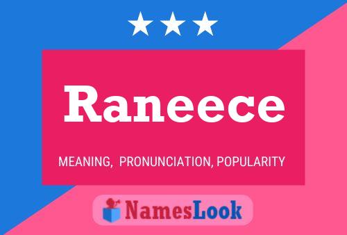 Raneece 名字海报