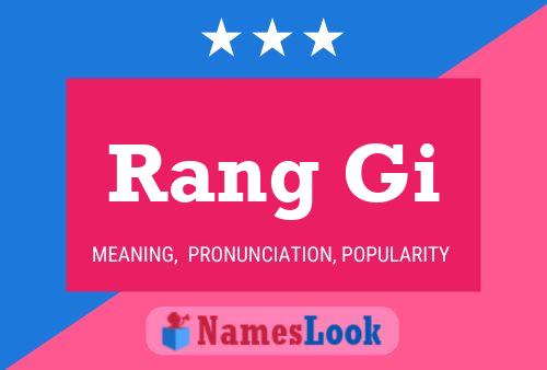 Rang Gi 名字海报