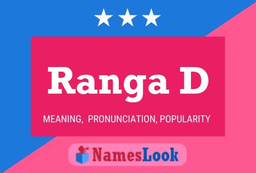 Ranga D 名字海报