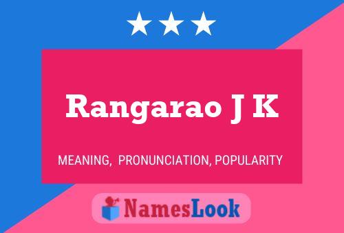 Rangarao J K 名字海报