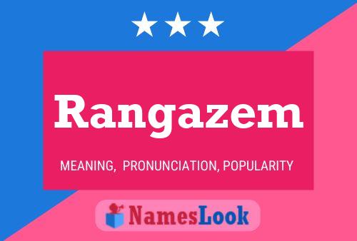 Rangazem 名字海报