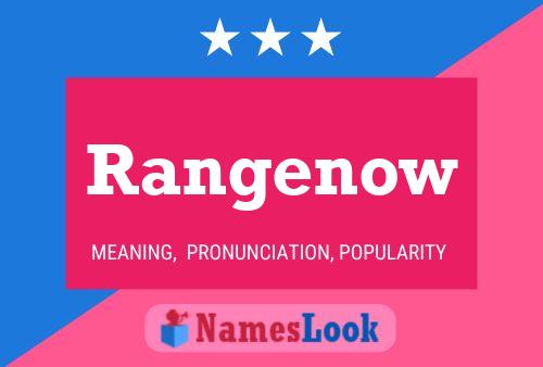 Rangenow 名字海报