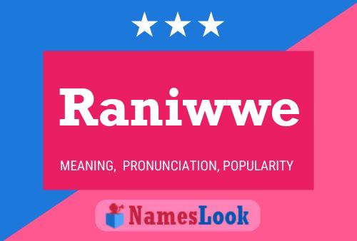 Raniwwe 名字海报