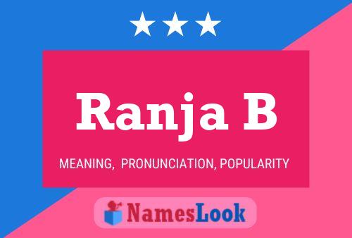 Ranja B 名字海报