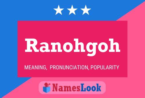 Ranohgoh 名字海报