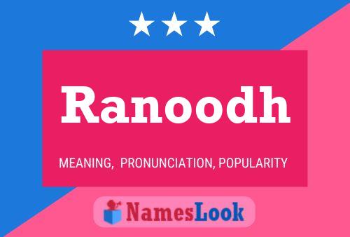 Ranoodh 名字海报