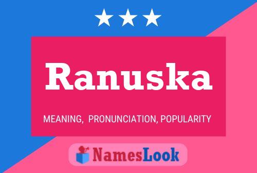 Ranuska 名字海报