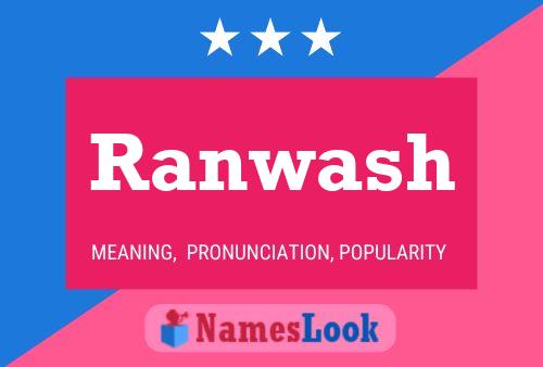 Ranwash 名字海报