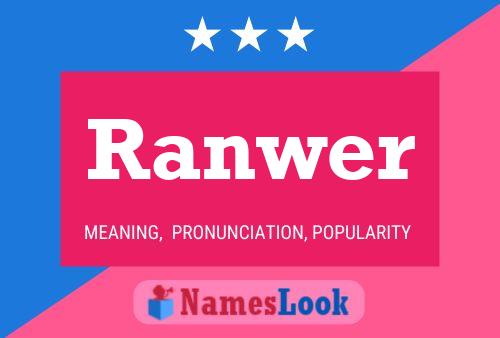 Ranwer 名字海报