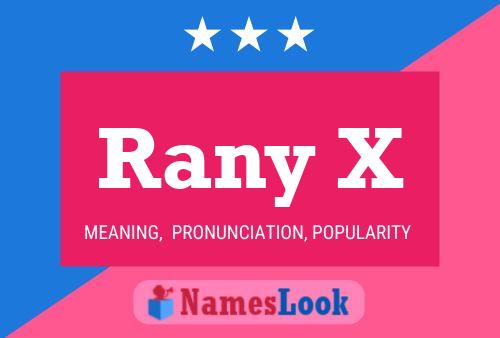 Rany X 名字海报