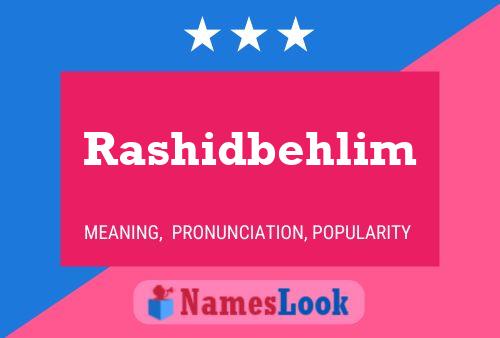 Rashidbehlim 名字海报