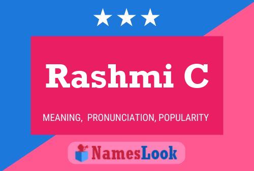 Rashmi C 名字海报