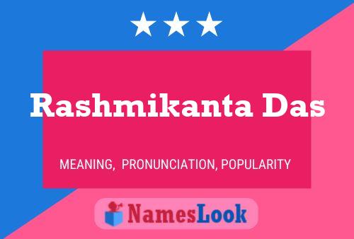 Rashmikanta Das 名字海报