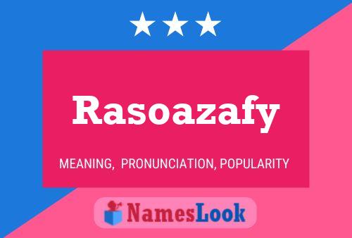 Rasoazafy 名字海报