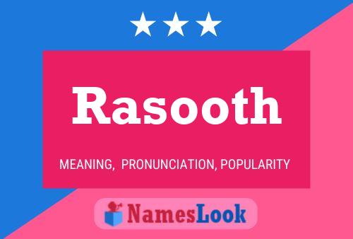 Rasooth 名字海报