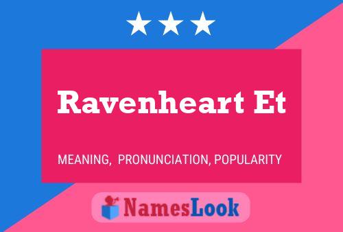 Ravenheart Et 名字海报