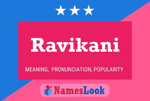 Ravikani 名字海报