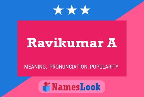 Ravikumar A 名字海报