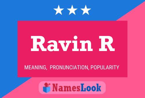 Ravin R 名字海报