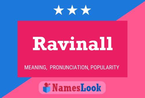 Ravinall 名字海报