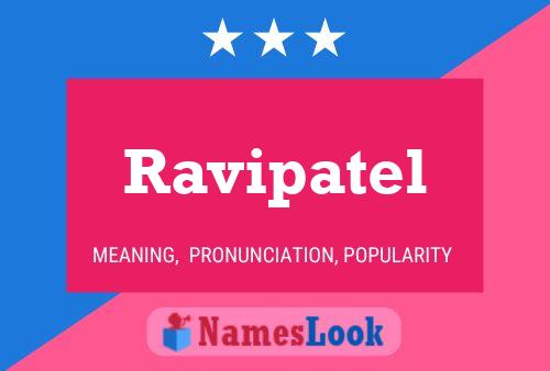 Ravipatel 名字海报