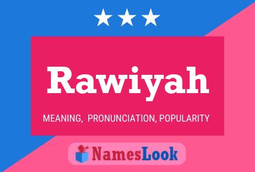 Rawiyah 名字海报