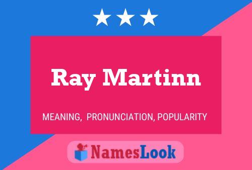 Ray Martinn 名字海报