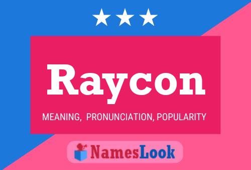 Raycon 名字海报