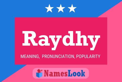 Raydhy 名字海报