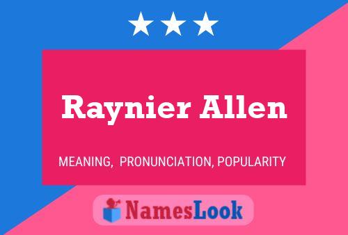 Raynier Allen 名字海报