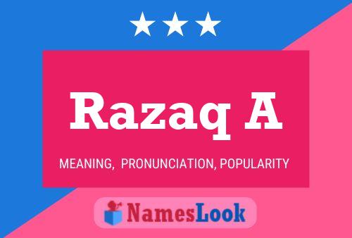 Razaq A 名字海报