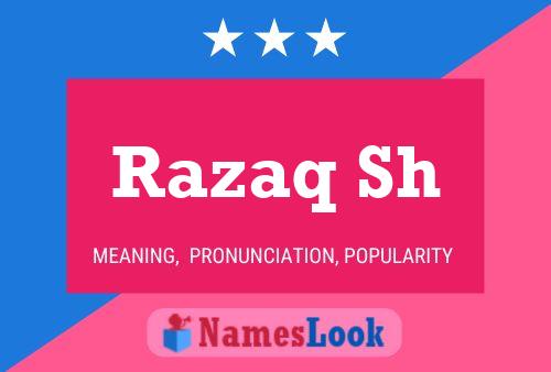 Razaq Sh 名字海报