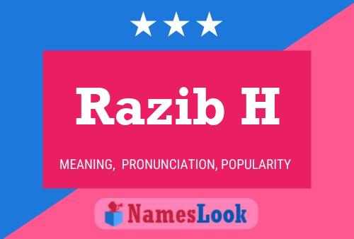 Razib H 名字海报